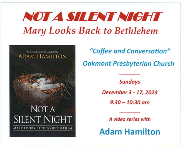 Not A Silent Night - Oakmont Presbyterian Church