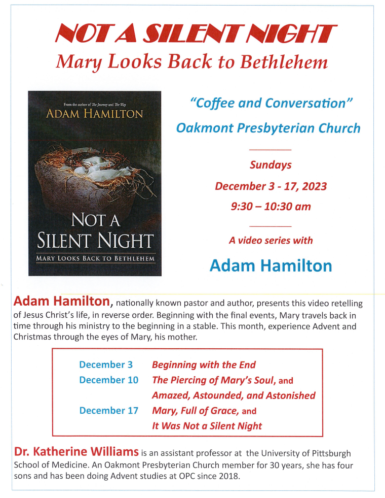 Not A Silent Night - Oakmont Presbyterian Church